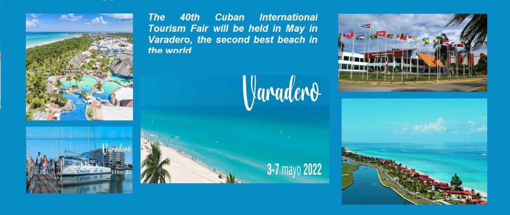 Cuban 40th International Tourism Fair will be held in May in Varadero, the second best beach in the&nbsp;world