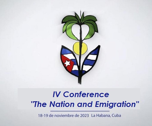 Cuba prepares IV Conference The Nation and&nbsp;Emigration